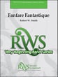 Fanfare Fantastique Concert Band sheet music cover